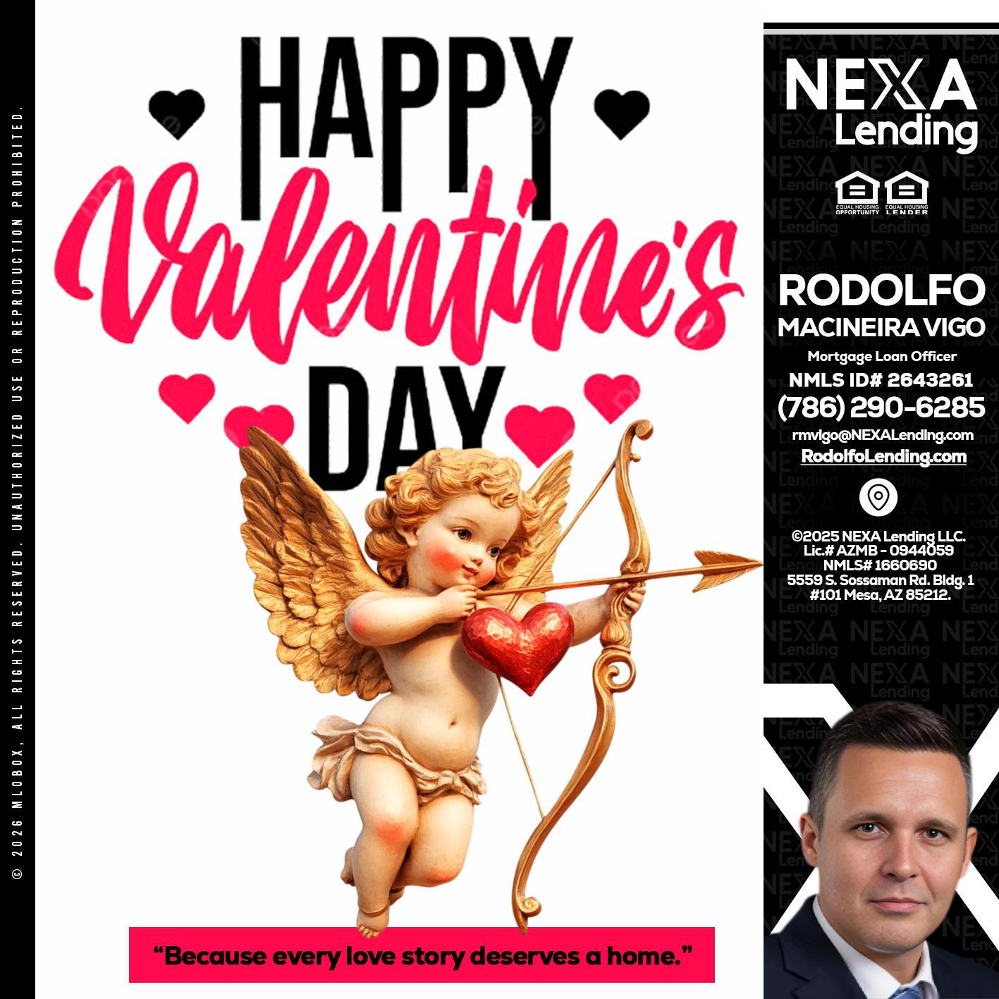 happy valentines day - Rodolfo Macineira Vigo -Mortgage Loan Officer