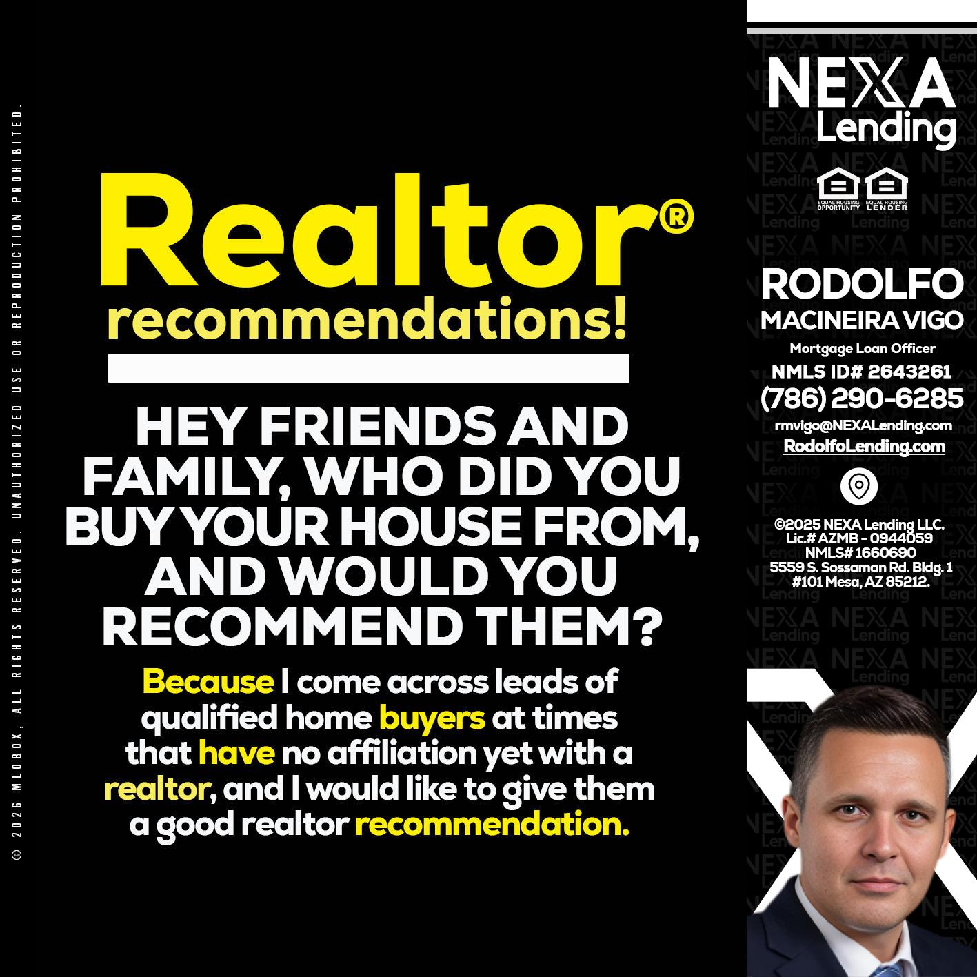 REALTOR - Rodolfo Macineira Vigo -Mortgage Loan Officer