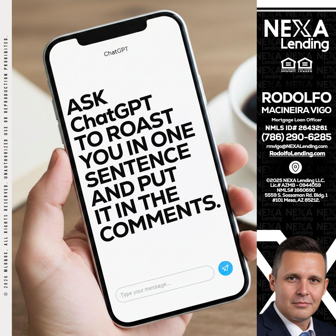 ask chatgpt - Rodolfo Macineira Vigo -Mortgage Loan Officer