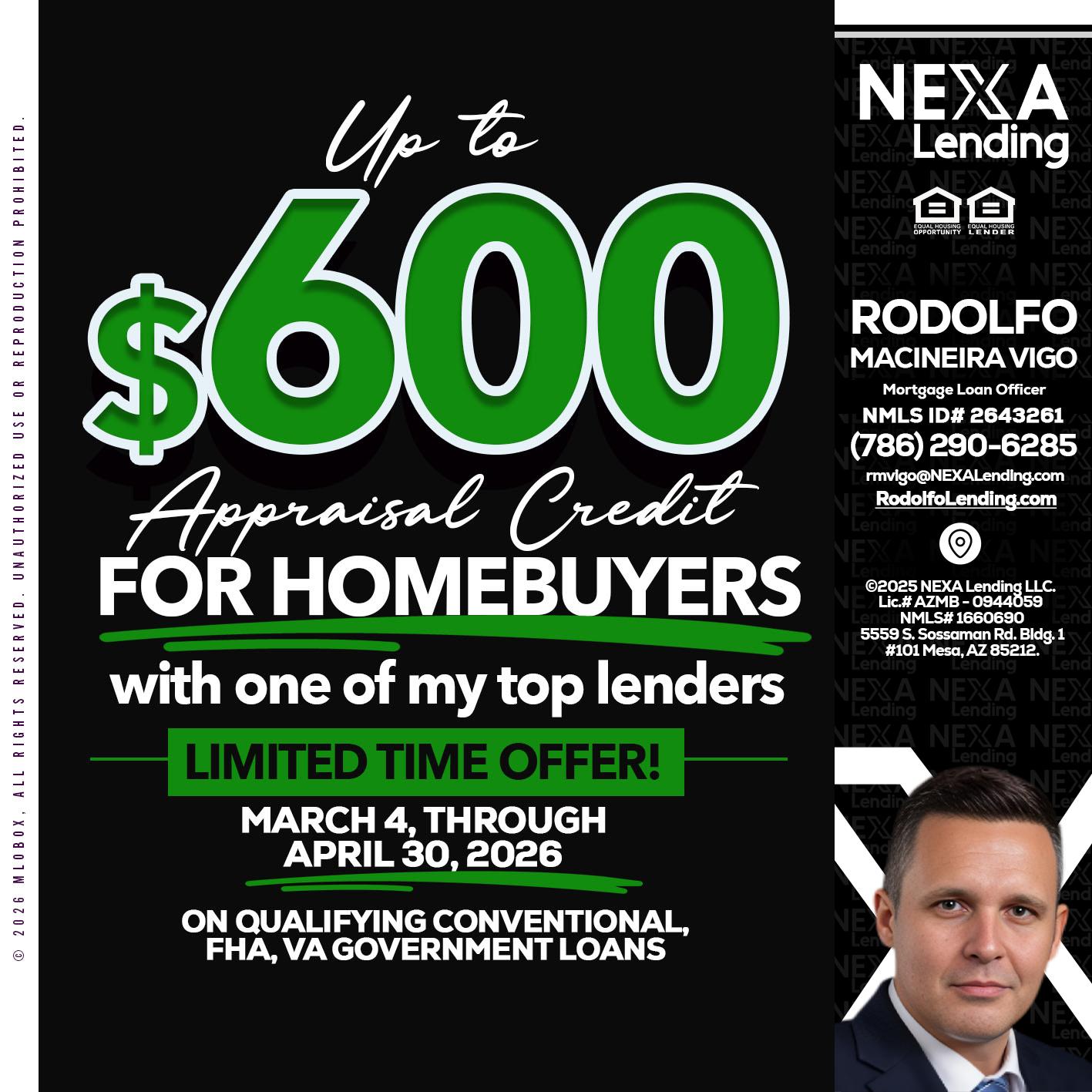 up to $600 - Rodolfo Macineira Vigo -Mortgage Loan Officer