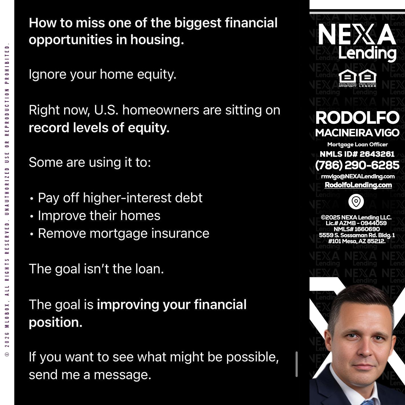 how to miss - Rodolfo Macineira Vigo -Mortgage Loan Officer