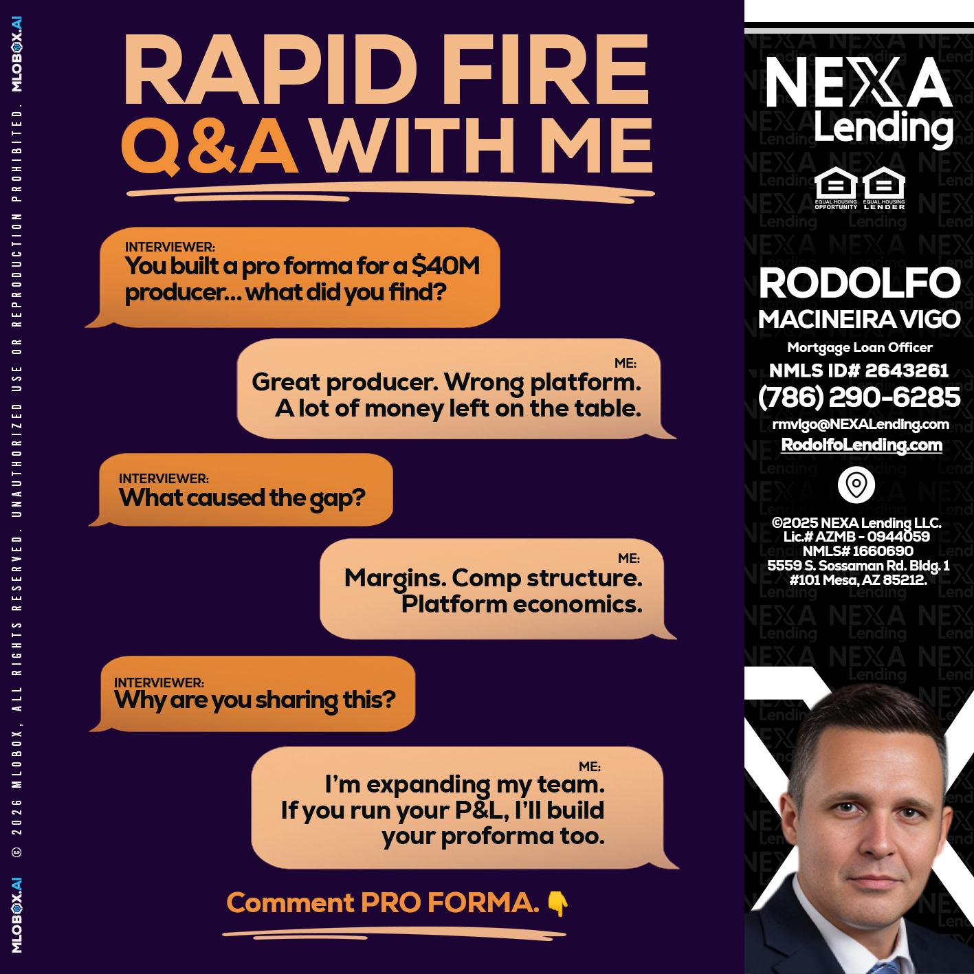 RAPID FIRE - Rodolfo Macineira Vigo -Mortgage Loan Officer