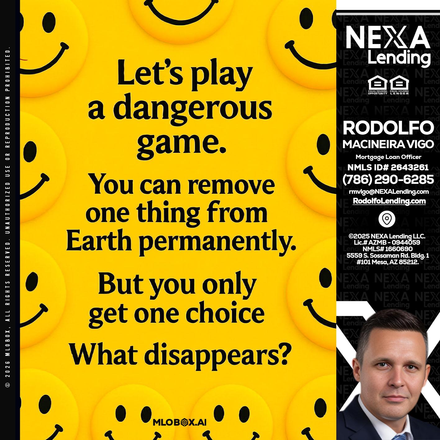 LETS PLAY - Rodolfo Macineira Vigo -Mortgage Loan Officer