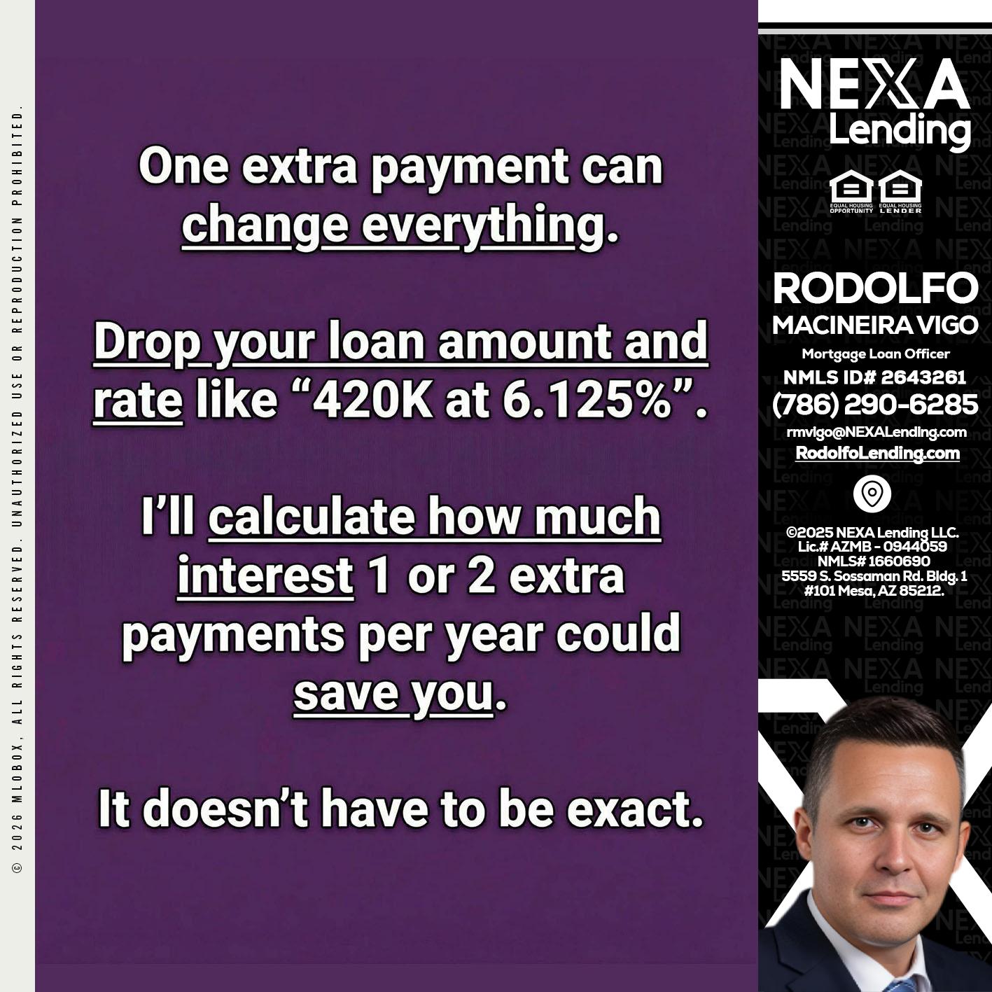 ONE EXTRA - Rodolfo Macineira Vigo -Mortgage Loan Officer