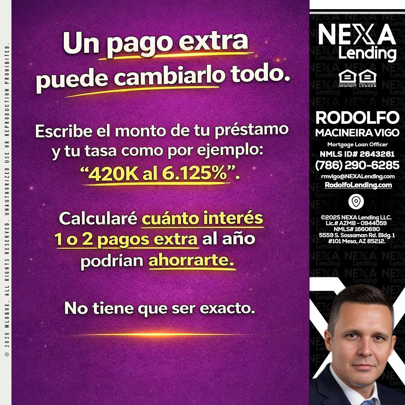 un pago extra - Rodolfo Macineira Vigo -Mortgage Loan Officer