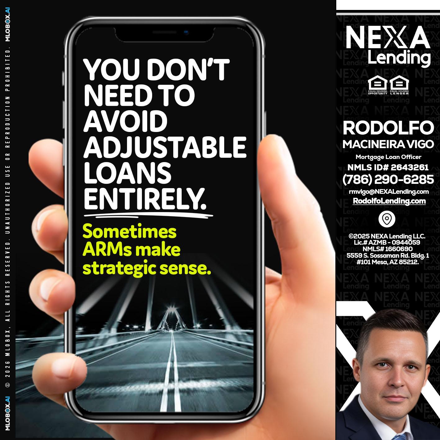 YOU DONT NEED - Rodolfo Macineira Vigo -Mortgage Loan Officer