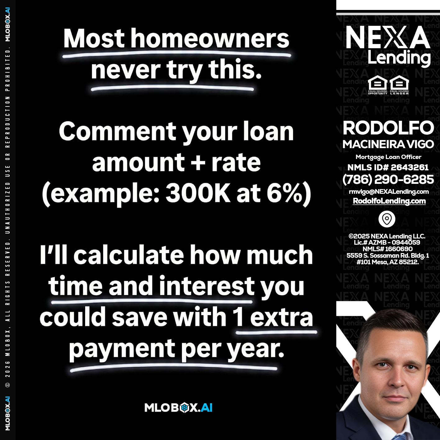 most owners - Rodolfo Macineira Vigo -Mortgage Loan Officer