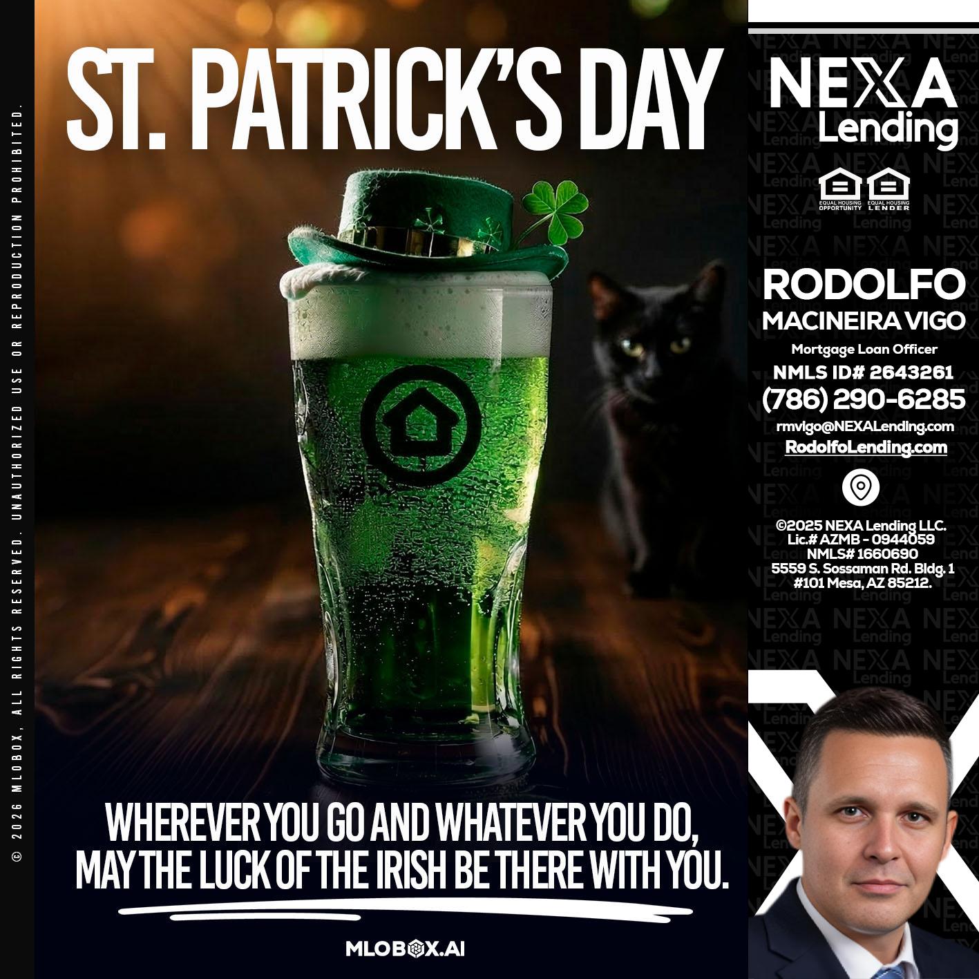 st. Patricks day - Rodolfo Macineira Vigo -Mortgage Loan Officer