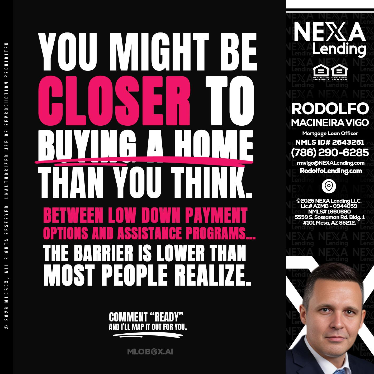 YOU MIGHT BE - Rodolfo Macineira Vigo -Mortgage Loan Officer