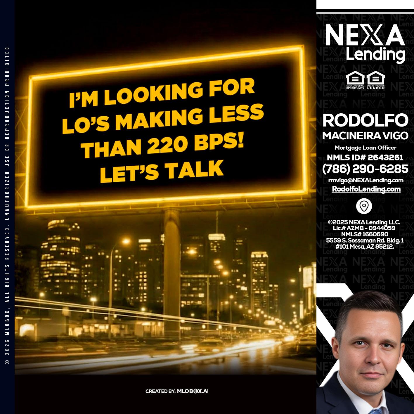 Looking for MLOs - Rodolfo Macineira Vigo -Mortgage Loan Officer