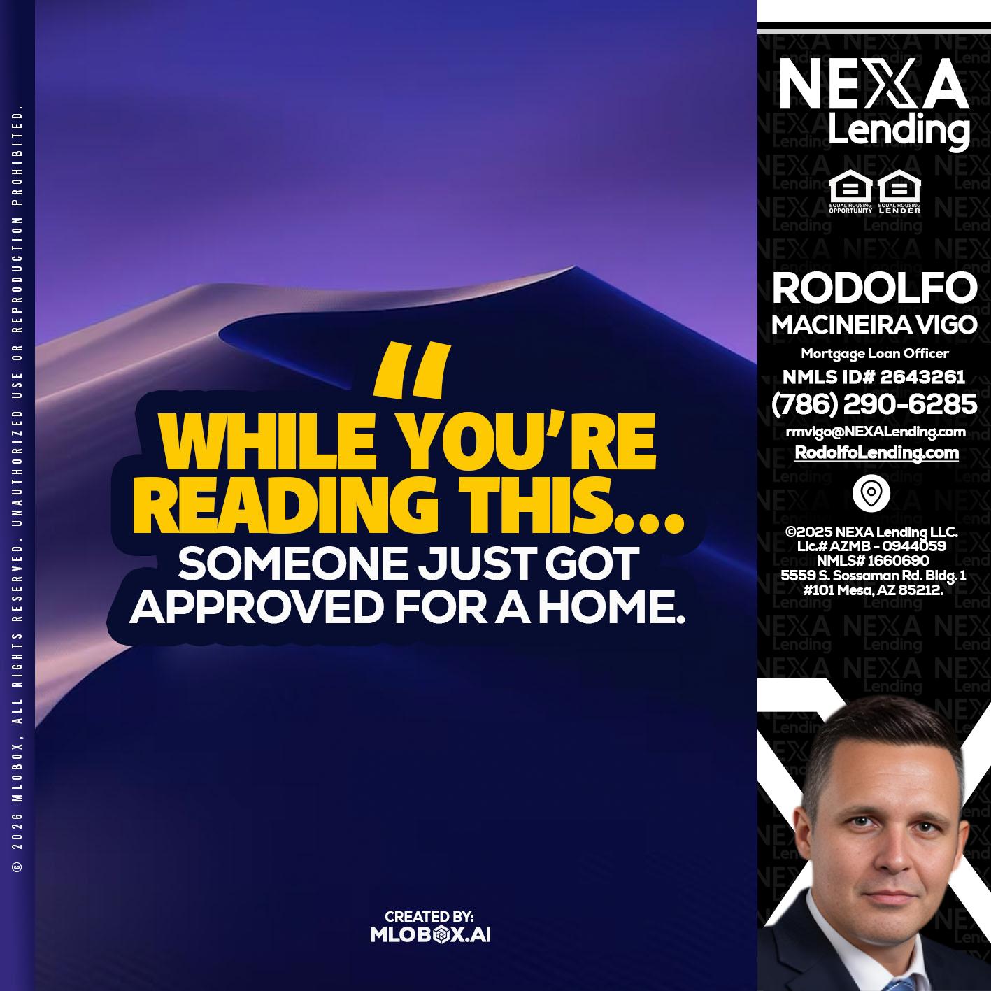 WHILE YOU - Rodolfo Macineira Vigo -Mortgage Loan Officer