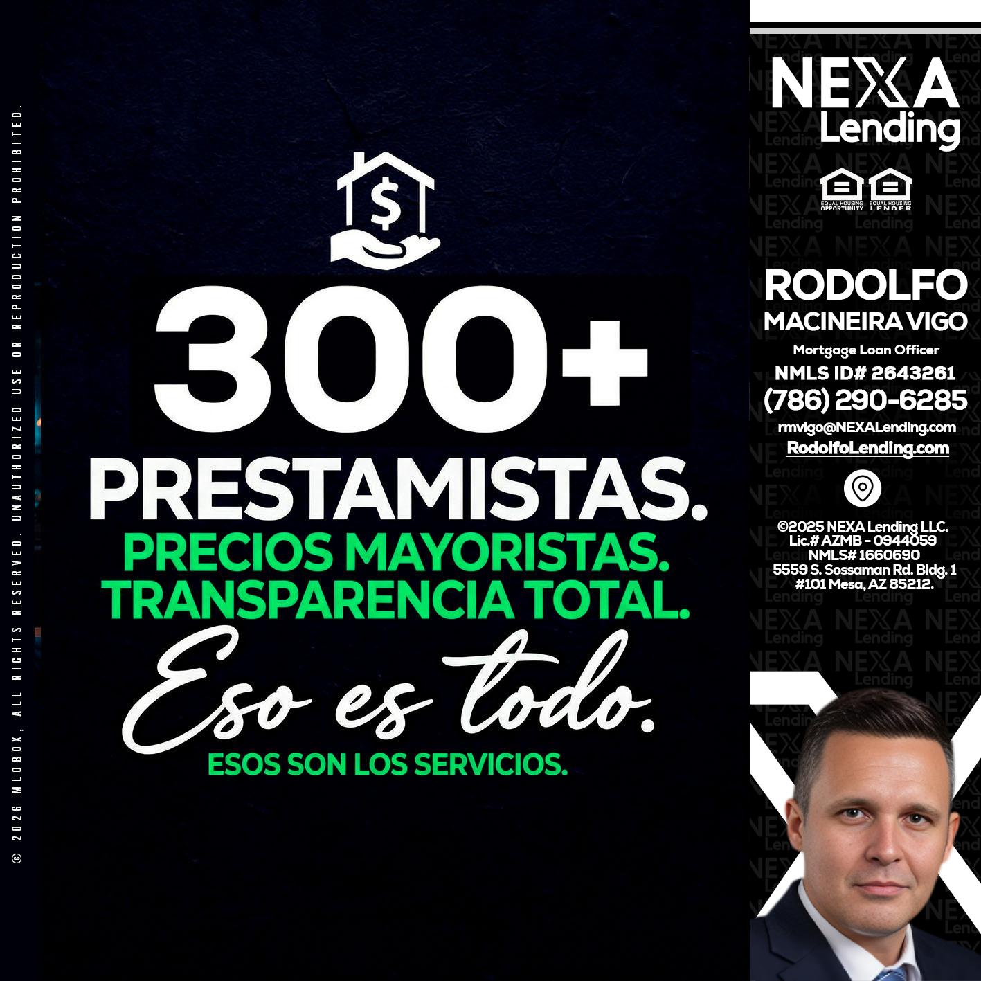 300+ - Rodolfo Macineira Vigo -Mortgage Loan Officer