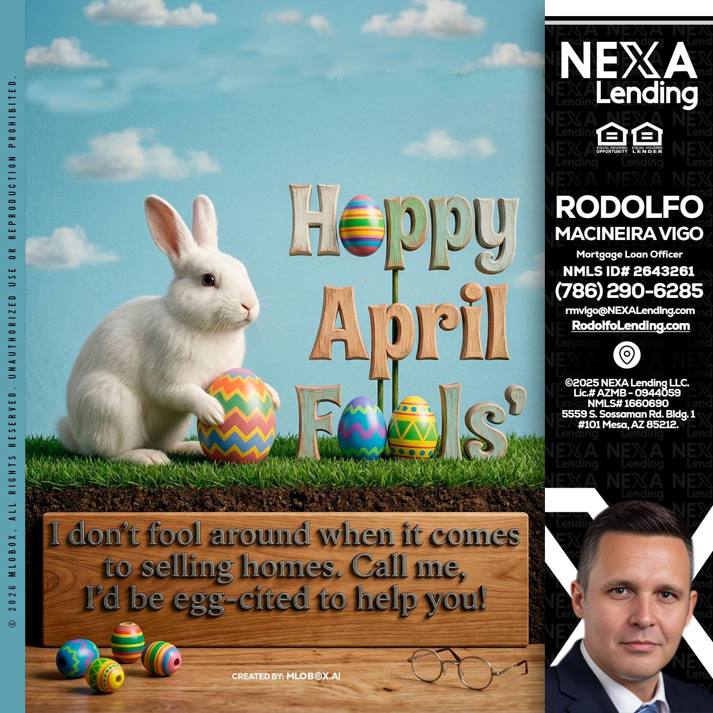 happy april fools - Rodolfo Macineira Vigo -Mortgage Loan Officer