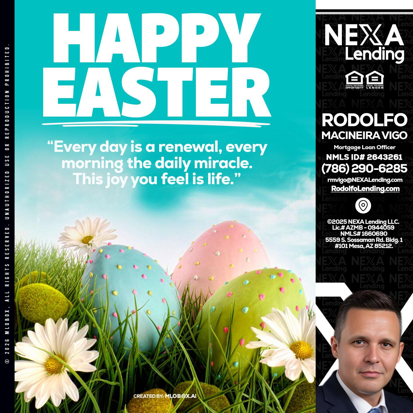 happy easter - Rodolfo Macineira Vigo -Mortgage Loan Officer