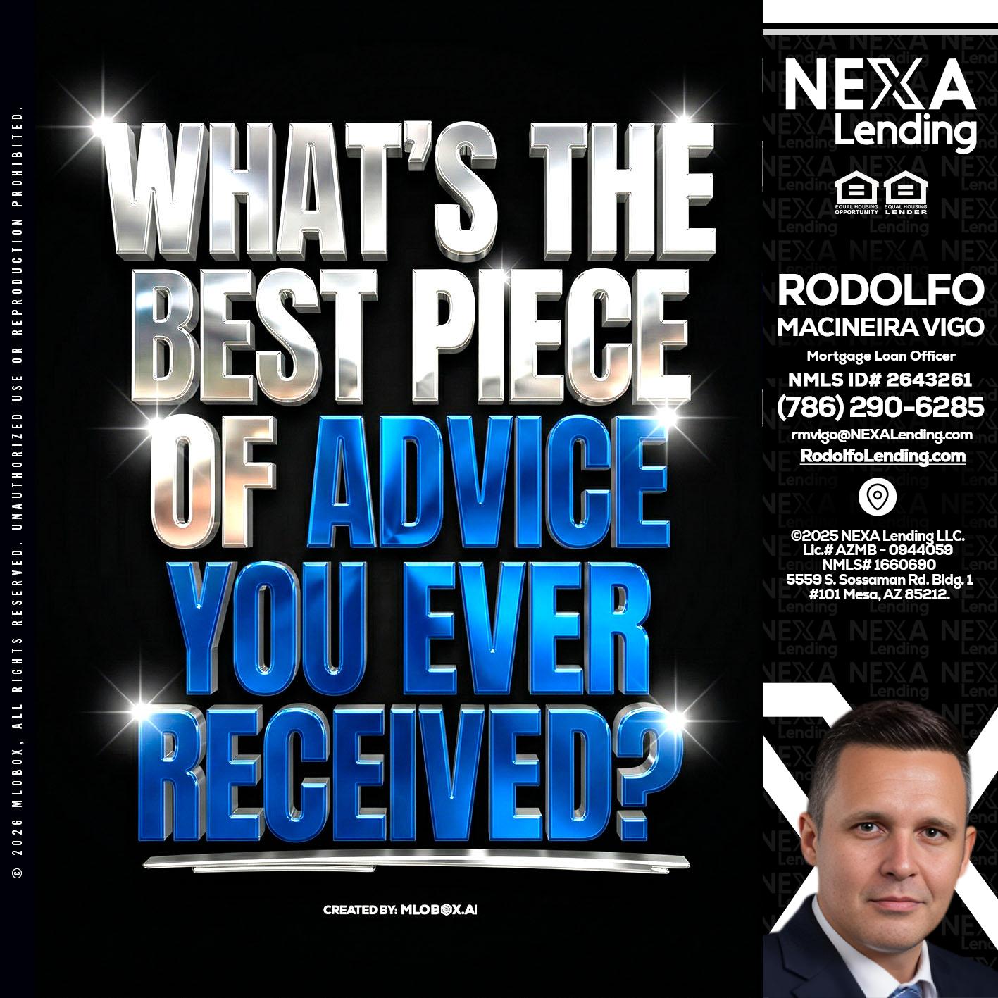 WHATS THE BEST - Rodolfo Macineira Vigo -Mortgage Loan Officer