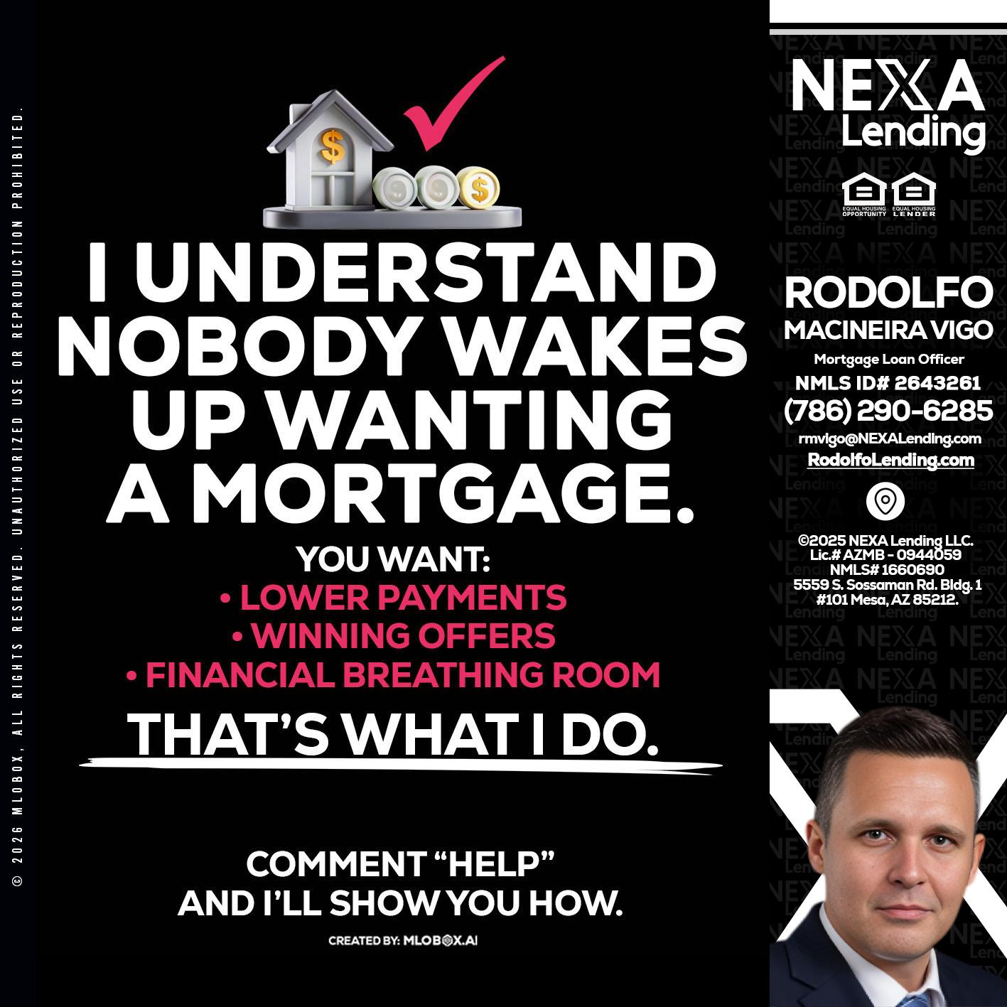 I UNDERSTAND - Rodolfo Macineira Vigo -Mortgage Loan Officer