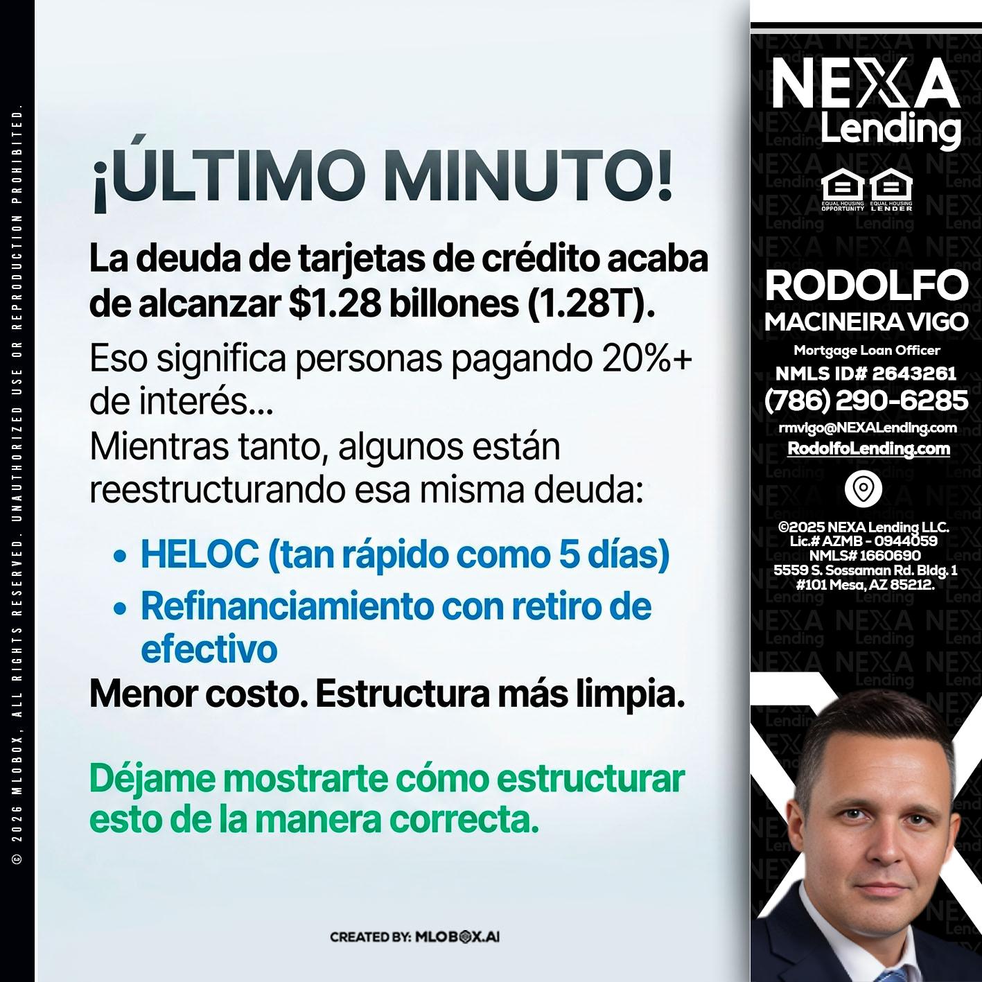 ultimo minuto - Rodolfo Macineira Vigo -Mortgage Loan Officer