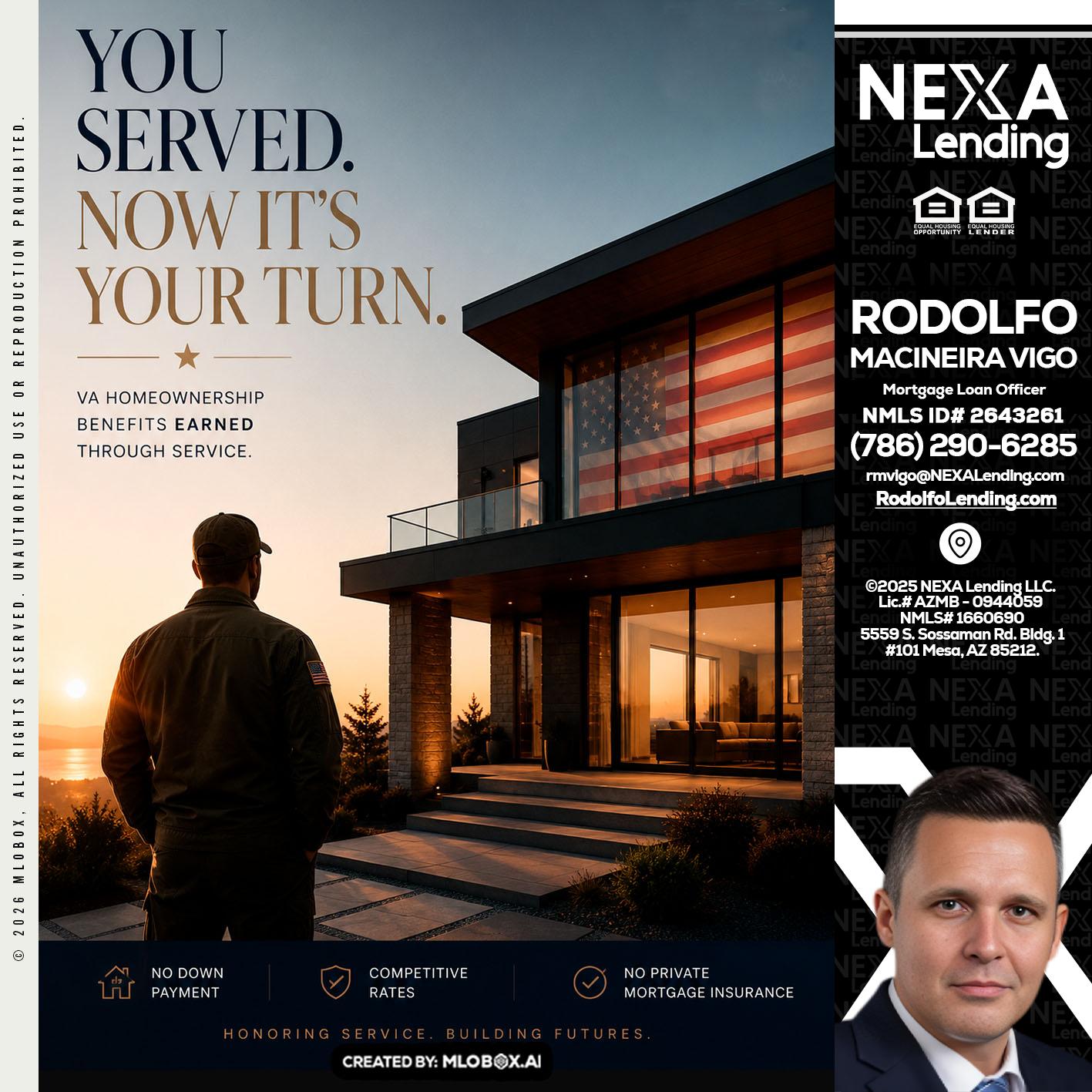 YOU SERVED - Rodolfo Macineira Vigo -Mortgage Loan Officer