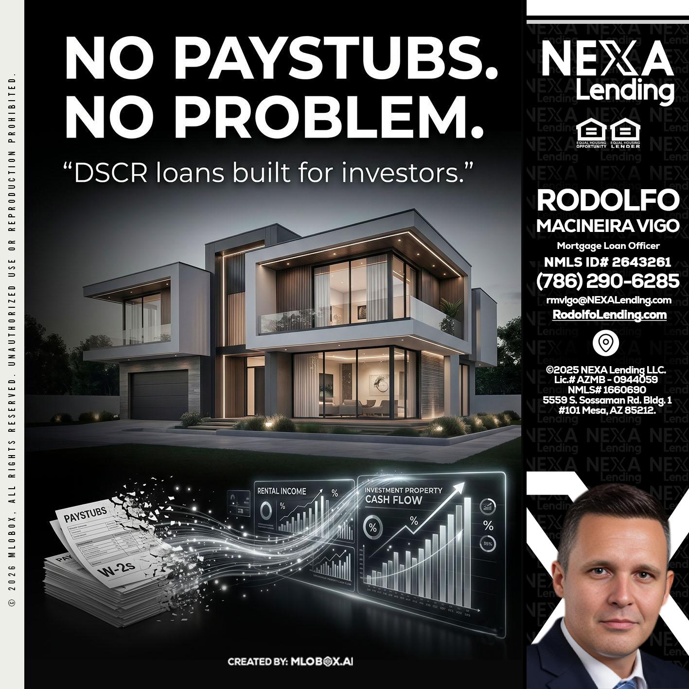 no paystub - Rodolfo Macineira Vigo -Mortgage Loan Officer