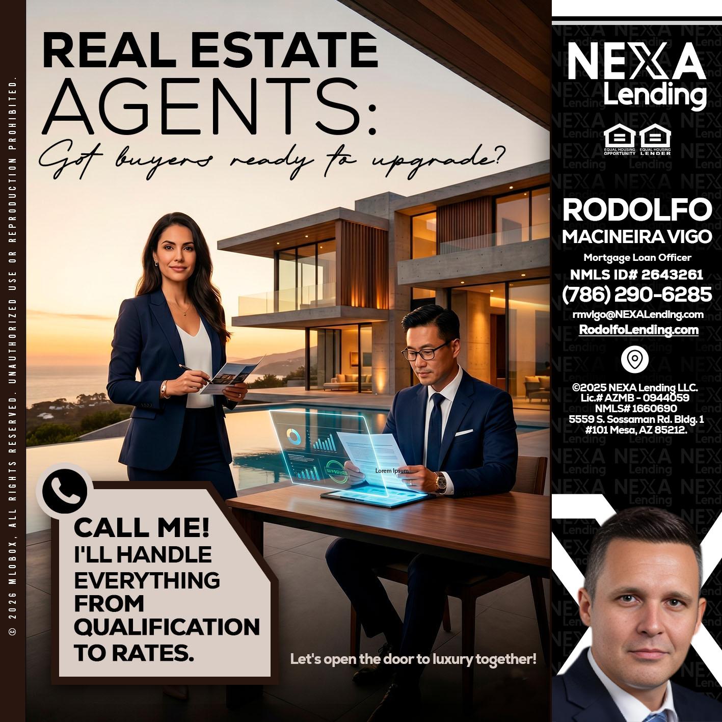 REAL ESTATE AGENTS - Rodolfo Macineira Vigo -Mortgage Loan Officer
