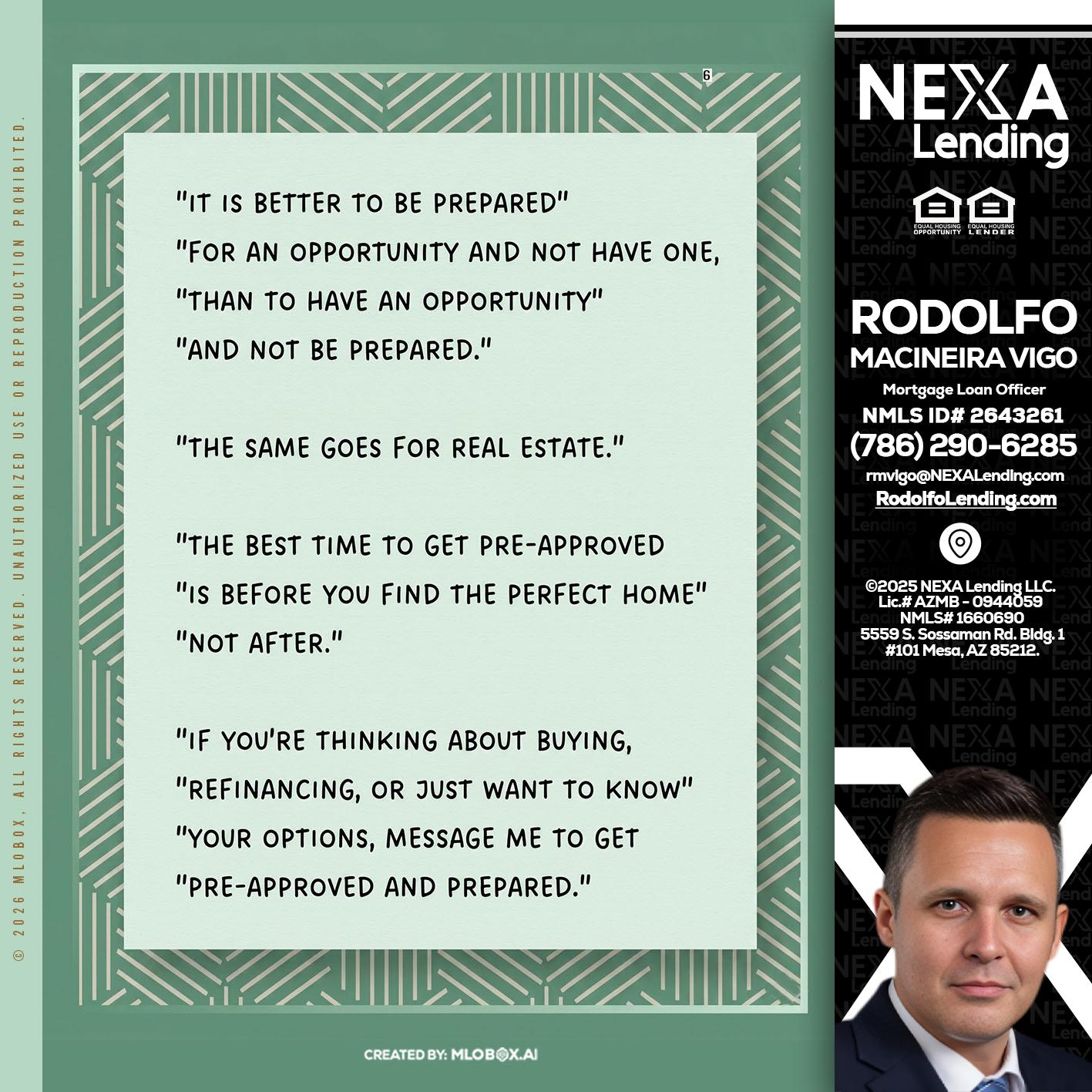 its better - Rodolfo Macineira Vigo -Mortgage Loan Officer