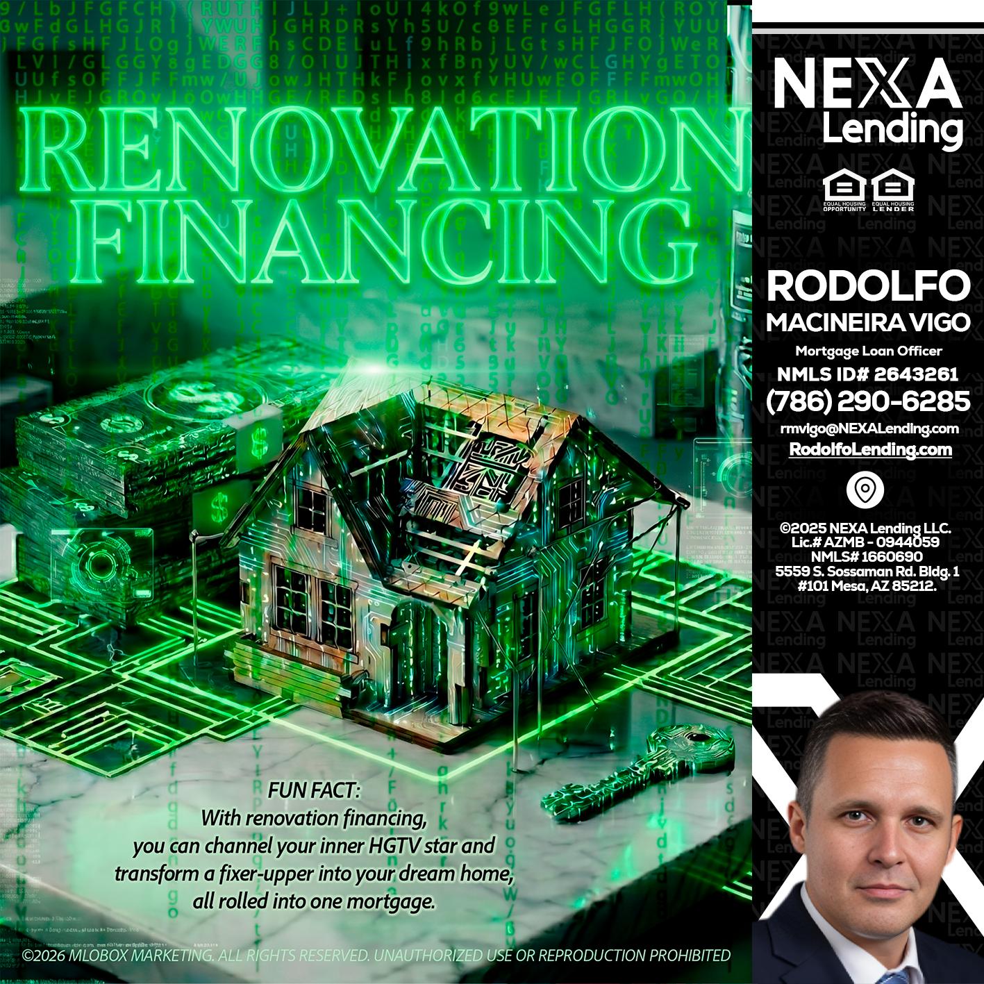 RENOVATION FINANCING - Rodolfo Macineira Vigo -Mortgage Loan Officer