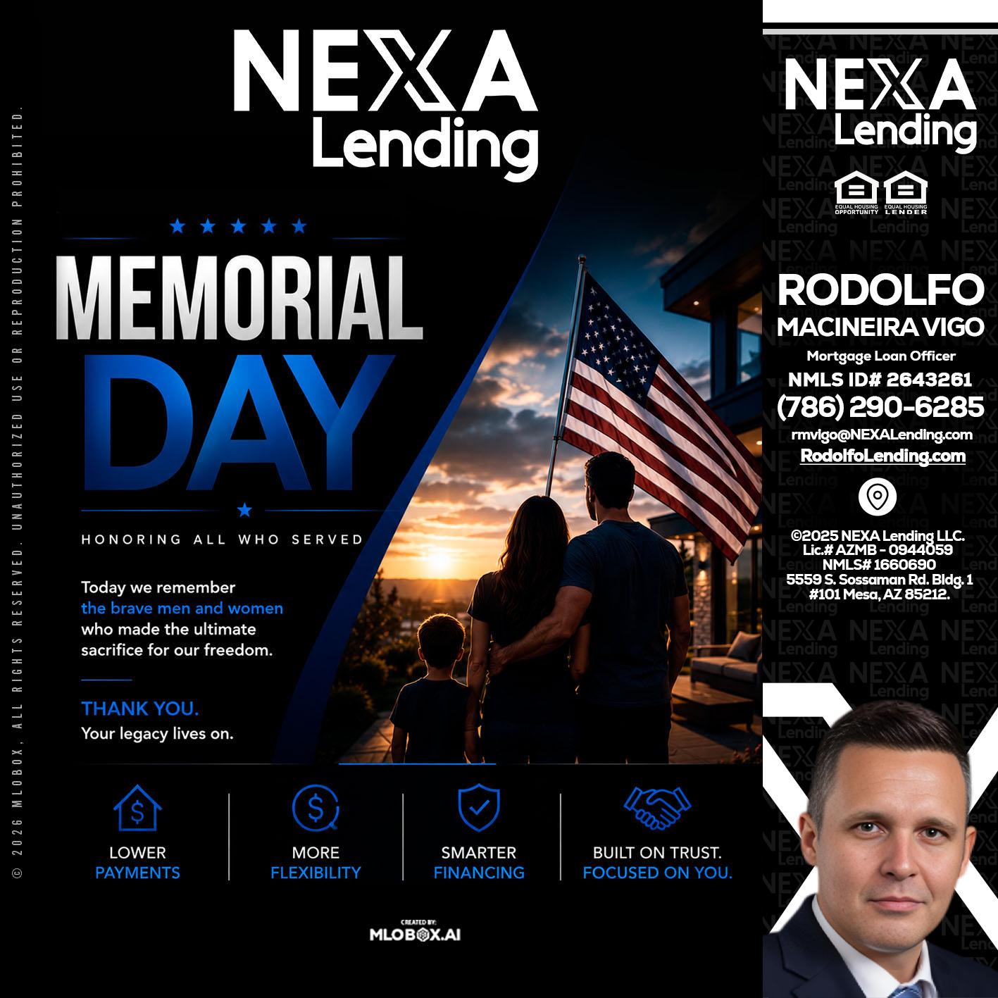 MEMORIAL DAY - Rodolfo Macineira Vigo -Mortgage Loan Officer