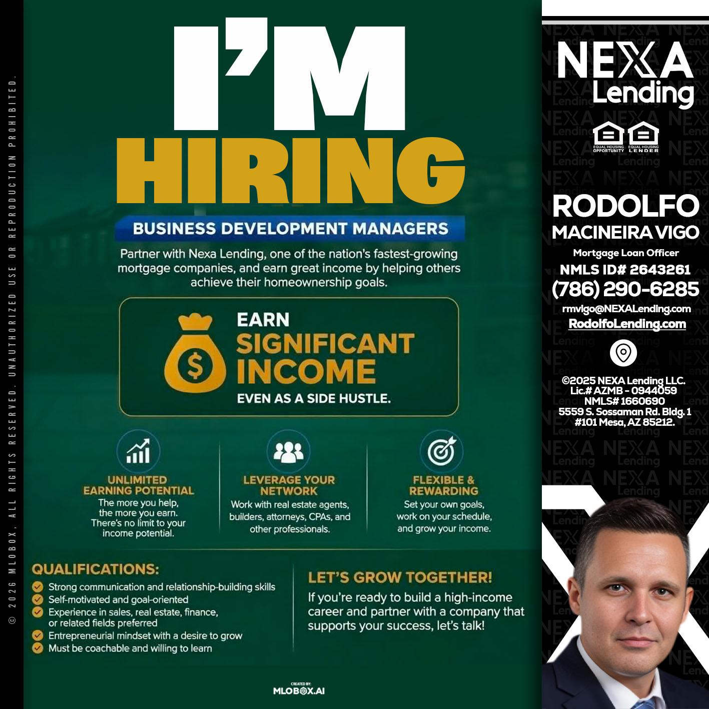 IM HIRING - Rodolfo Macineira Vigo -Mortgage Loan Officer