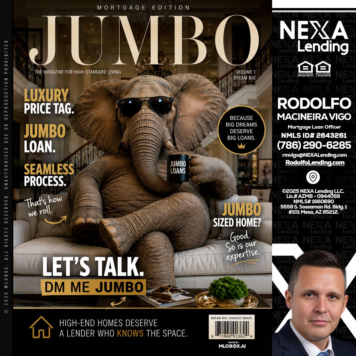 JUMBO LOANS - Rodolfo Macineira Vigo -Mortgage Loan Officer