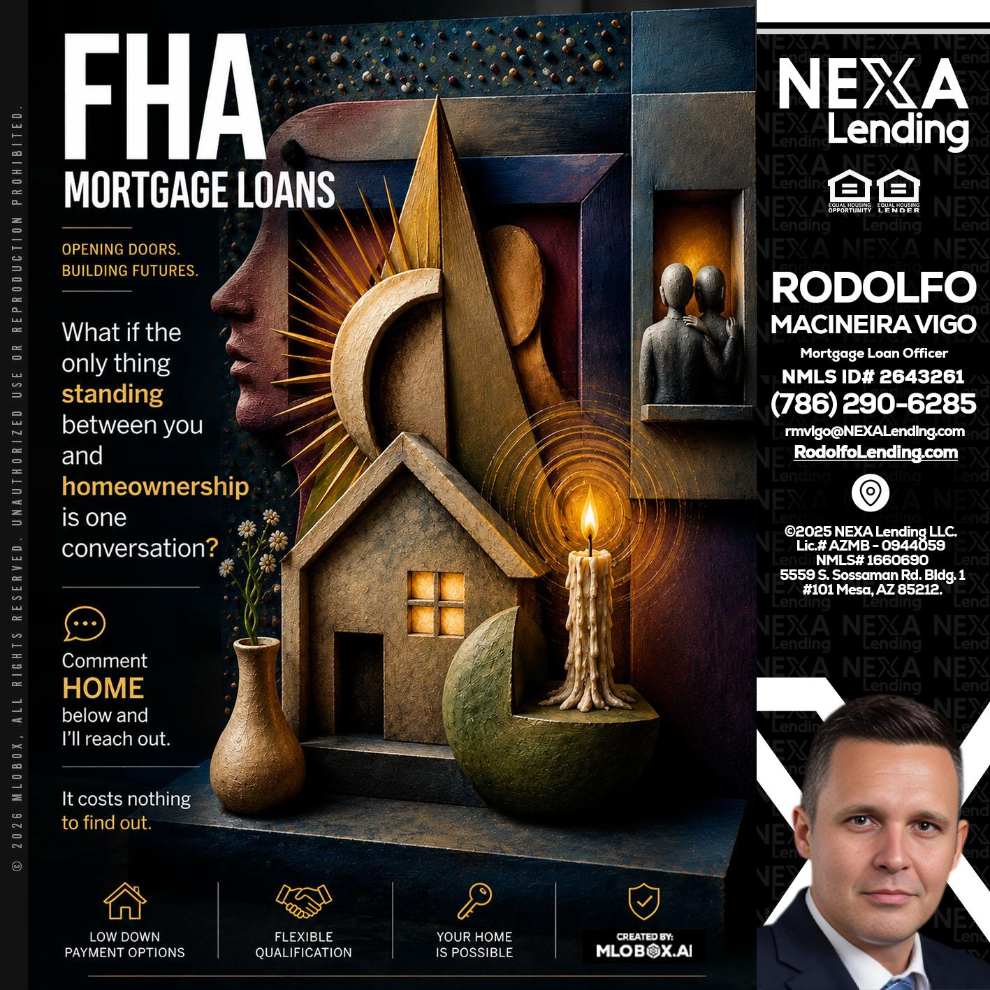 FHA - Rodolfo Macineira Vigo -Mortgage Loan Officer
