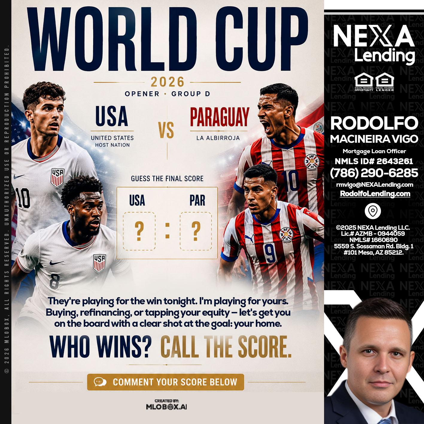 WORLD CUP 2026 - Rodolfo Macineira Vigo -Mortgage Loan Officer